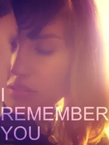 I Remember You