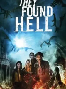 They Found Hell