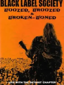 Black Label Society – Boozed, Broozed & Broken-Boned