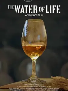 The Water of Life – A Whisky Film