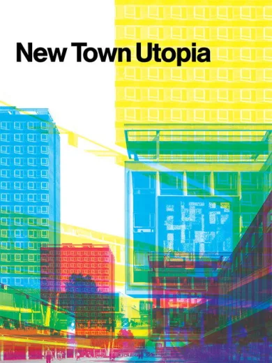 New Town Utopia