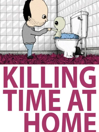 Killing Time at Home