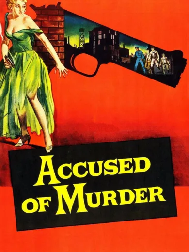 Accused of Murder