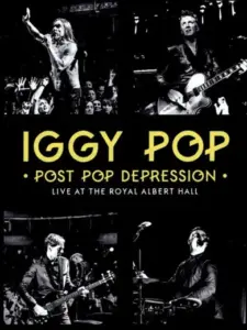 Iggy Pop – Post Pop Depression: Live at the Royal Albert Hall