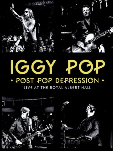 Iggy Pop – Post Pop Depression: Live at the Royal Albert Hall