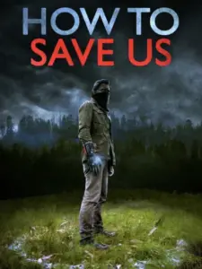 How to Save Us