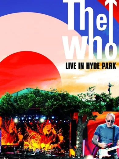 The Who: Live in Hyde Park