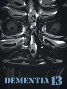 Dementia 13