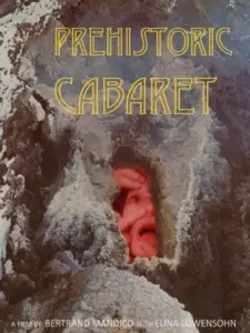Préhistoric Cabaret