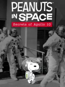 Peanuts in Space: Secrets of Apollo 10