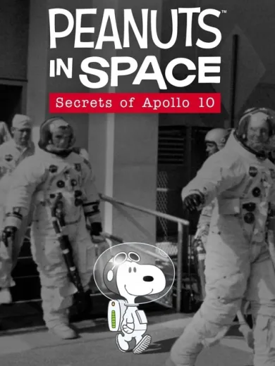 Peanuts in Space: Secrets of Apollo 10