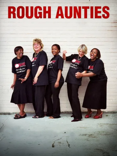 Rough Aunties