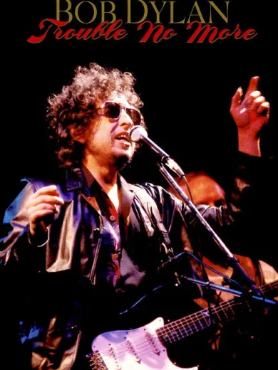 Bob Dylan – Trouble No More