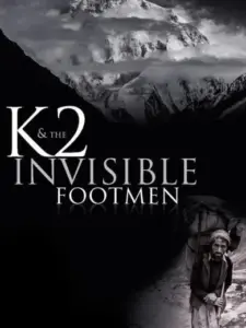 K2 & The Invisible Footmen