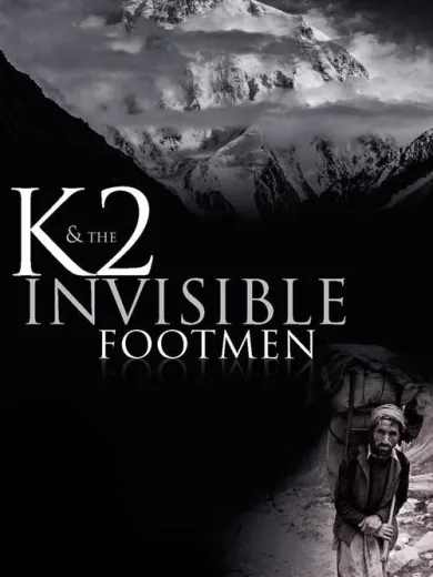 K2 & The Invisible Footmen