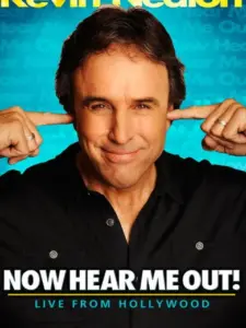 Kevin Nealon: Now Hear Me Out!