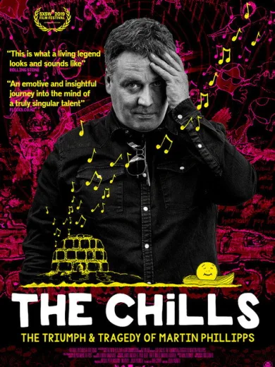 The Chills: The Triumph and Tragedy of Martin Phillipps