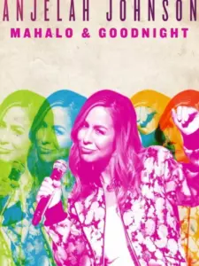 Anjelah Johnson: Mahalo & Goodnight