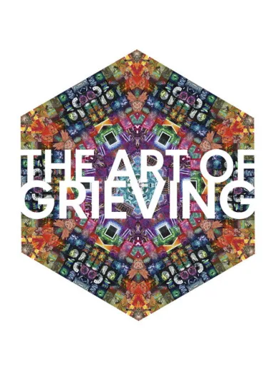 The Art of Grieving