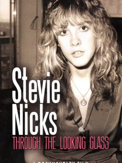 Stevie Nicks: Through the Looking Glass