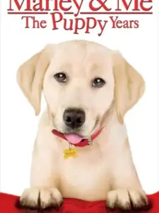 Marley & Me: The Puppy Years
