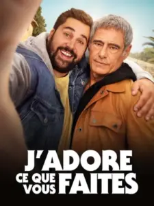 J’adore ce que vous faites