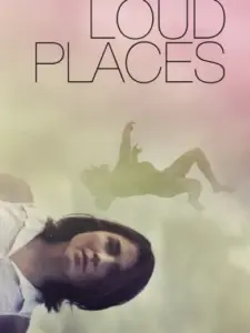 Loud Places