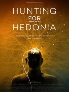 Hunting for Hedonia