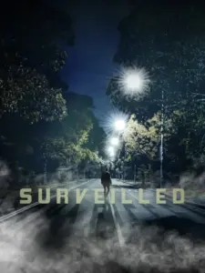 Surveilled