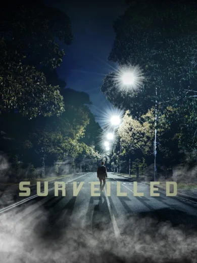 Surveilled