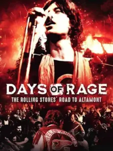 Days of Rage: The Rolling Stones’ Road to Altamont