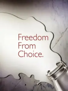 Freedom From Choice