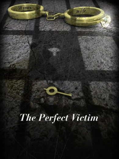 The Perfect Victim