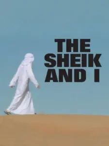 The Sheik and I