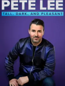 Pete Lee: Tall, Dark and Pleasant