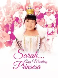 Sarah… Ang Munting Prinsesa