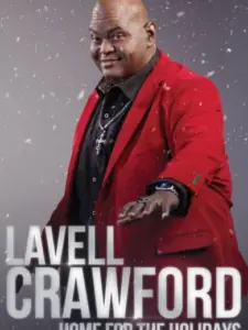 Lavell Crawford: Home for the Holidays