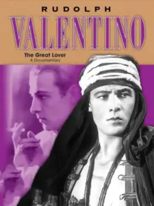 Rudolph Valentino: The Great Lover