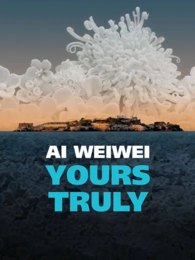 Ai Weiwei: Yours Truly
