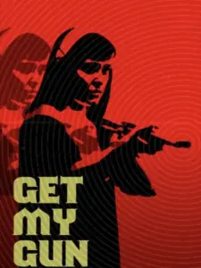 Get My Gun