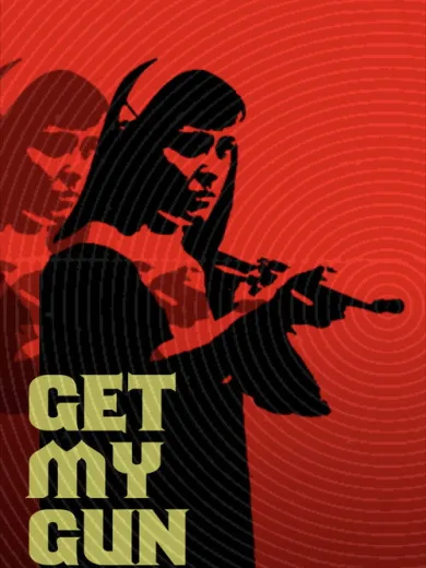 Get My Gun
