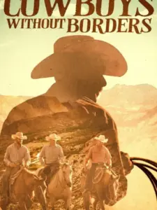 Cowboys Without Borders