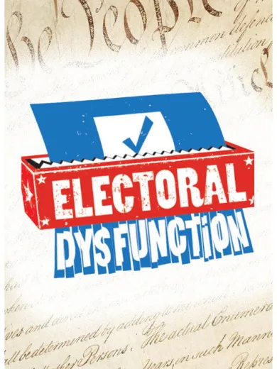 Electoral Dysfunction