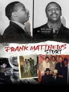 The Frank Matthews Story