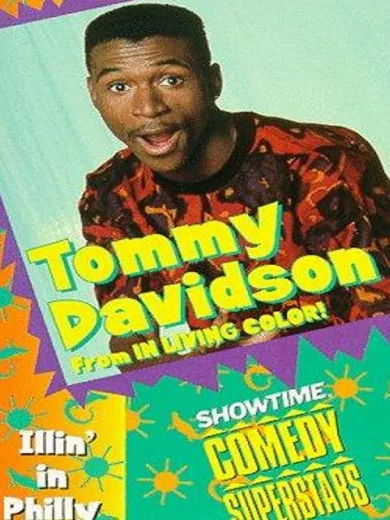 Tommy Davidson: Illin’ in Philly