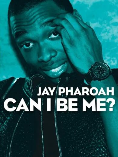 Jay Pharoah: Can I Be Me?