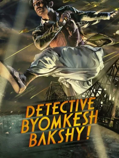 Detective Byomkesh Bakshy!