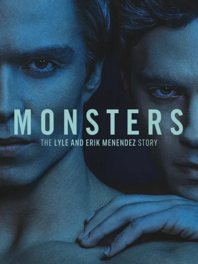 Τέρατα: Η Ιστορία των Λάιλ και Έρικ Μενέντεζ / Monsters: The Lyle and Erik Menendez Story