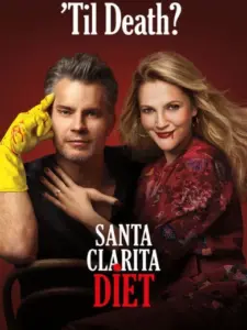 Η Δίαιτα της Σάντα Κλαρίτα / Santa Clarita Diet