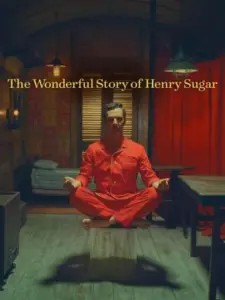 Η Υπέροχη Ιστορία του Χένρι Σούγκαρ / The Wonderful Story of Henry Sugar